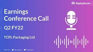TCPLPACK Stock | TCPL Packaging Ltd Q2 FY22 Earnings Concall