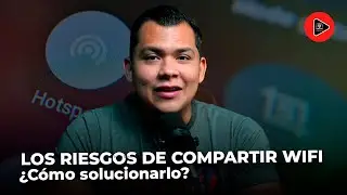 Los riesgos de compartir WIFI y c&oacute;mo solucionarlo - Actualidad Tecnol&oacute;gica