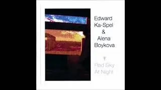 Edward Ka-Spel & Alena Boykova &ndash; Red Sky At Night-Full CDr Album