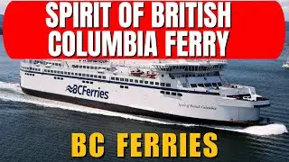 Обзор парома Spirit of British Columbia | Живописная поездка и удобства BC Ferries