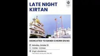 LIVE: Vancouver Akhand Keertan Smagam Dedicated to Bandi Chorr Divas (AKJ.Org)