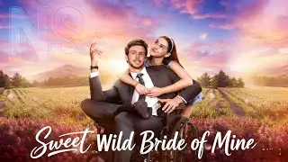 【Sweet Wild Bride of Mine】丨Binge-watch New Dramas #reelshorts#drama