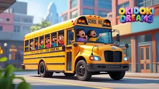 🚌 The School Bus | The Wheels on the Bus and More Songs