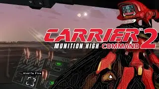 Munition High | Carrier Command 2 - EP 2