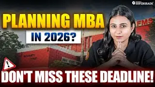 Top MBA Colleges & Entrance Exam Deadlines 2026 | Important Deadlines You Can&rsquo;t Afford to Miss ⚠️