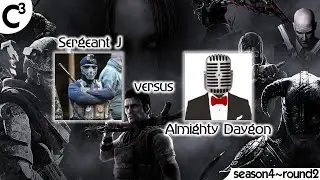 #C3Season4 | @TheSergeantJ ~vs~ @AlmightyDaygon