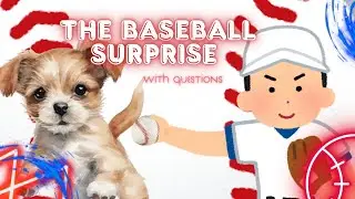 The Baseball Surprise! ⚾🐶 | Fun Read-Aloud Story for Kids