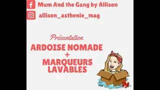 Adoise nomade et marqueurs lavables