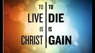 To live is Christ Saturday 30   - Homily by Bishop Roy