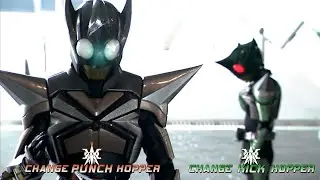 Kamen Rider PUNCH & KICK HOPPER【画質補正1080p 60fps】