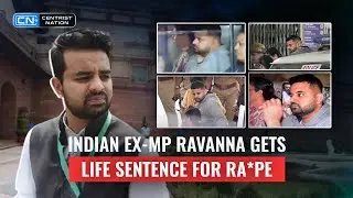 Indian Ex-MP Prajwal Revanna Gets Life Sentence for Rape | News | Centrist Nation