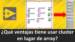 ♣️ Uso del Cluster en LabVIEW (comparación con un array)
