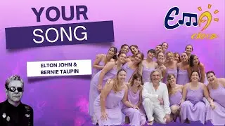 EMA Cádiz - YOUR SONG - Elton John and Bernie Taupin - Arr: Mac Huff