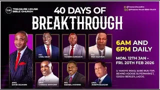 DAY 1 || 40 DAYS 0F BREAKTHROUGH 2026 || TREASURE HOUSE BIBLE CHURCH  || 12-01-26