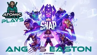 ANG Vs Easton - Atomic Ninja G plays Marvel SNAP