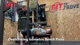 Overcoming Isometric Bench Press