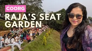 Must Visit Place In COORG | Raja's Seat Garden | Staycation Near Bangalore 