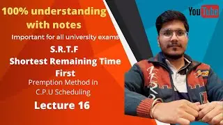 Shortest Remaining Time First (SJF With Preemption) Scheduling Algorithm with Example | OS