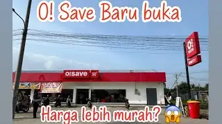 Baru buka‼️ O!save Toko sembako rasa Minimarket 😱 #osavemart #belanjahemat 