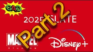 Geek Chat 4.2: The Marvel 2025 Disney Plus Slate