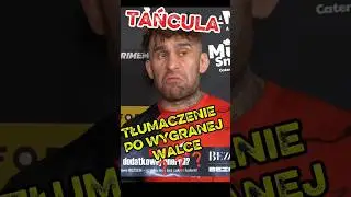TŁUMACZY SIĘ PO WYGRANEJ?#tańcula #szalonytańcula #antyfakty #prime15 #freakfight #viralshort #4you