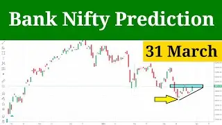 Bank Nifty Prediction for Friday 31 March 2023