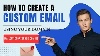 how to create a custom email using your domain