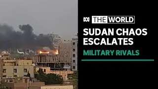 Sudan ruling council declares rival faction as 'rebels', battles unrelenting | The World