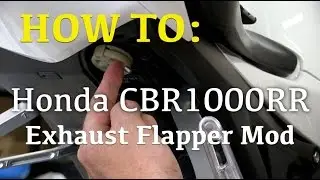 Honda CBR1000RR Exhaust Flapper Mod