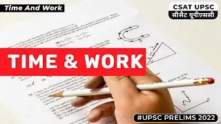 CSAT Topic: Time and Work - Basic Concepts | UPSC Prelims CSAT 2022 | Legacy IAS Academy