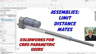 Limit Distance Mates in SolidWorks Assemblies