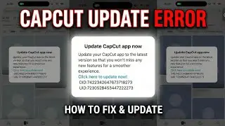 Update CapCut App Now Problem Solved | How to fix Update CapCut App Now Problem | Update your Capcut