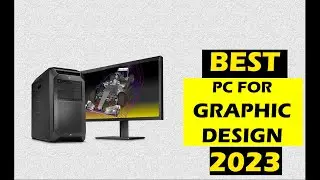 Best pc for graphic design 2023 [ TOP 5 PICKS ]