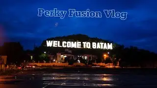 Singapore Series 5 II Batam City Travel Guide: Exploring Indonesia's Island Gem II Perky Fusion Vlog