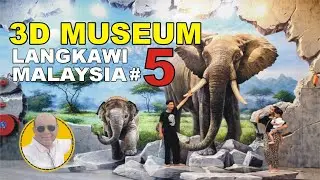 3D Art Museum Langkawi Malaysia | Langkawi 3D Art Museum | Malaysia | Langkawi 3D Museum | 3D Museum