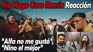 Reacción No Hago Coro Remix - Farruko Ghetto El Alfa Nino Freestyle Bryant Myers Miky Woods Secreto