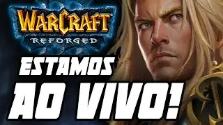 WARCRAFT 3 REFORGED: RANKED E CAMPEONATO AO VIVO! WC3 gameplay PT-BR