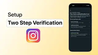 Как настроить двухфакторную аутентификацию в Instagram