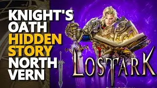 Knight's Oath Lost Ark North Vern