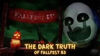 The Dark Secrets of Fallfest 83 | FNaF Theory/Analysis