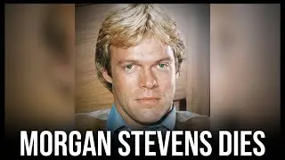 Actor Morgan Stevens of Fame, Melrose Place has died at home at the age of 70. 10/16/1951-1/26/2022.