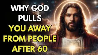 Why God Removes People From Your Life After 60 | The Divine Cleaning You Need.