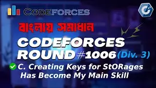 C. Creating Keys for StORages Has Become My Main Skill | Codeforces Round 1006 (Div. 3)