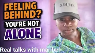 Feeling Behind in Life? You&rsquo;re Not Alone | Real Talks with Maribel