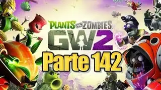 Plants vs Zombies Garden Warfare 2 - Parte 142 Pero Que Te Pasa - Espa&ntilde;ol
