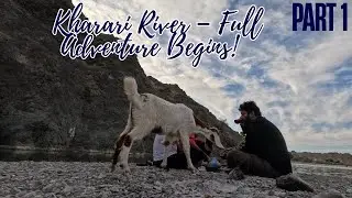 Unseen Kharari River &ndash; Nature, Fun & Adventure! | Must-Watch Travel Vlog | PART 1