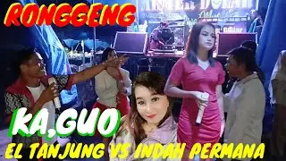 Ronggeng Terbaru El tanjung Feat Indah permana Drama dalam pantun Kaguo live mister dolar musik