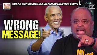 'Wrong Approach, Wrong Tone, Wrong Message': Roland SPLINTERS Obama Black Male Voter Remarks