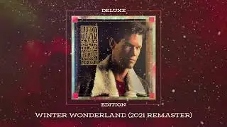 Randy Travis - Winter Wonderland (2021 Remaster)