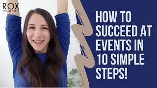How to Have a Successful Event in 10 Simple Steps